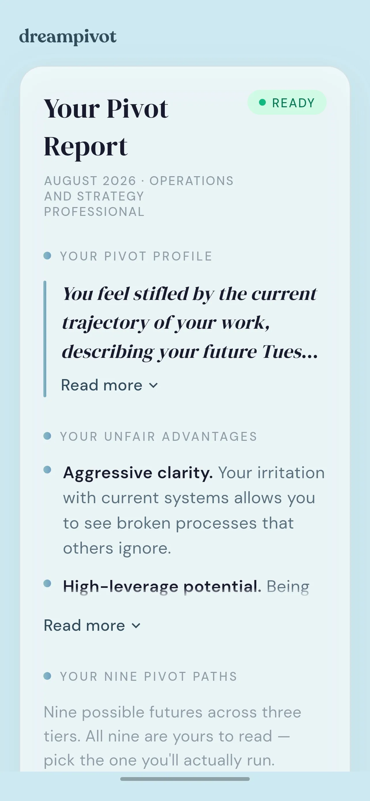 Dream Pivot pivot report: the reader's profile, their unfair advantages and the start of nine pivot paths