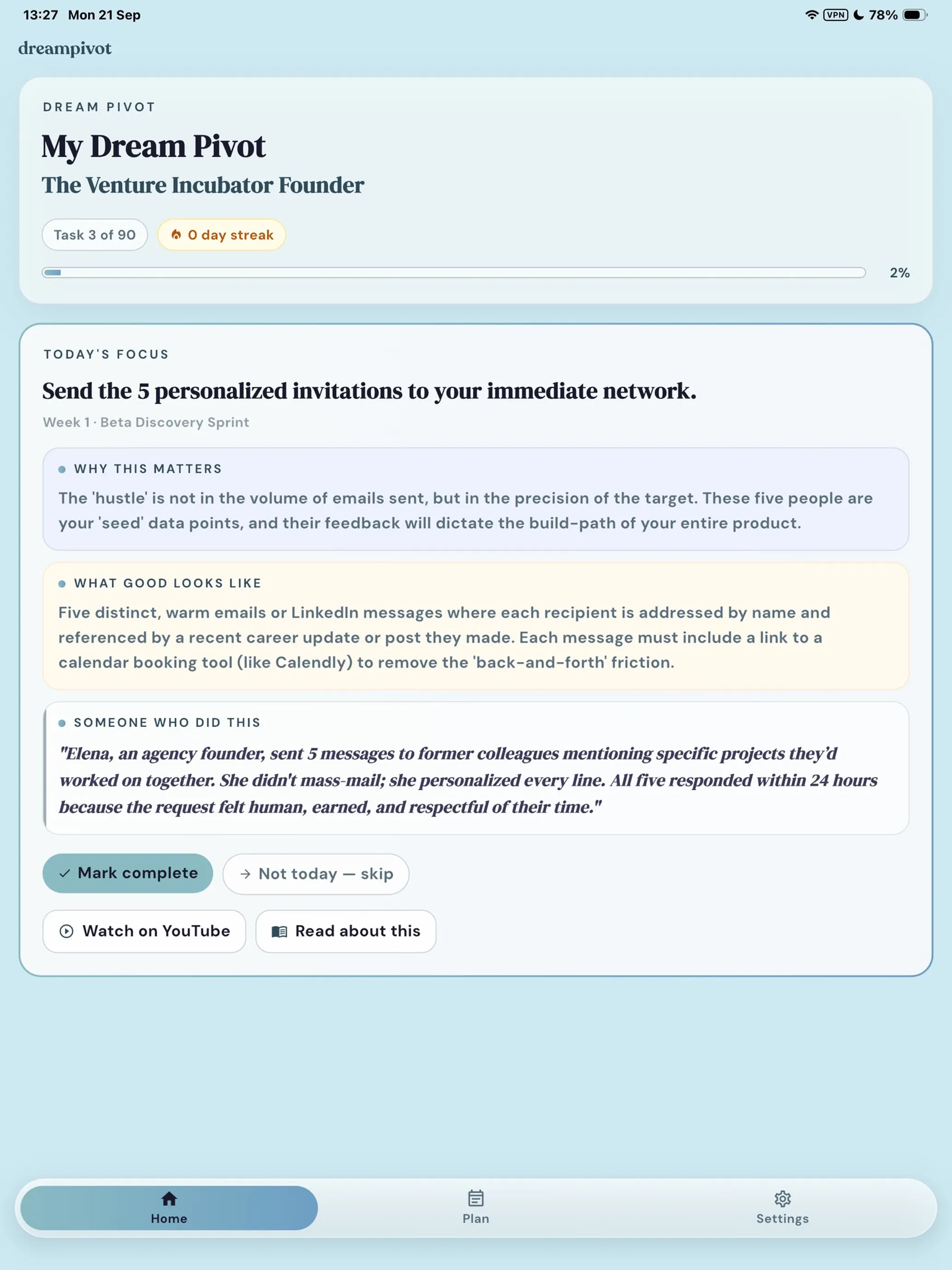 Dream Pivot on iPad: the home dashboard with today's focus, why it matters and what good looks like